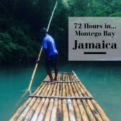 72 Hours in Montego Bay, Jamaica